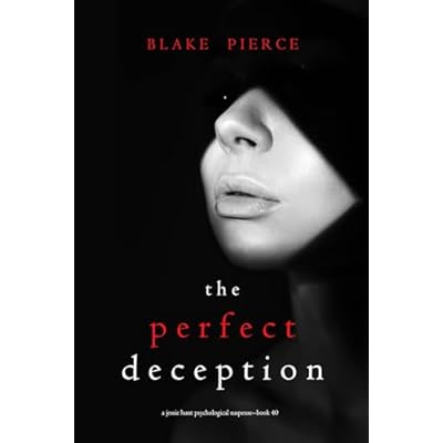 The Perfect Deception