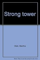 Strong tower 0836116186 Book Cover