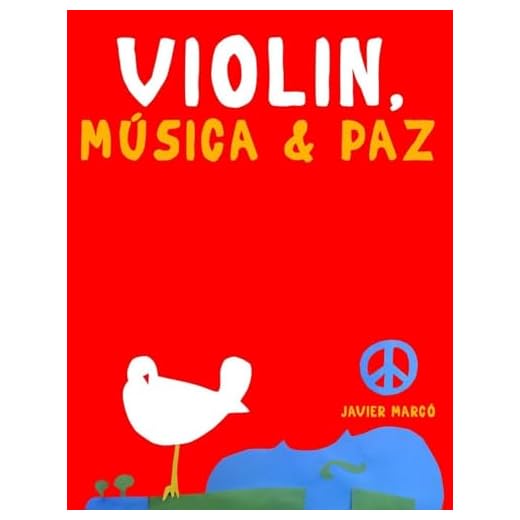 Violín, Música & Paz: 10 Piezas Fáciles para Violín Libro para Principiantes