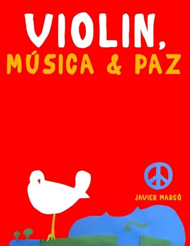 Violín, Música & Paz: 10 Piezas Fáciles para Violín Libro para
