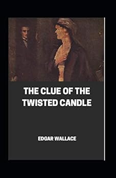 Paperback The Clue of the Twisted Candle Annotated Book