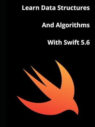 Amazon.com: Learn Data Structures And Algorithms With Swift 5.6.: Pick ...