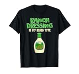 Ranch Lover Clothing Salad Dressing T-Shirt