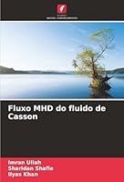 Fluxo MHD do fluido de Casson (Portuguese Edition) 6208859972 Book Cover