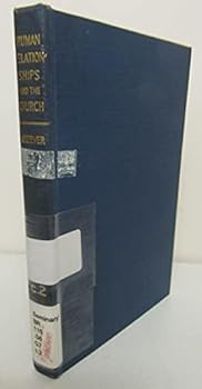 Unknown Binding Human relationships and the church Book