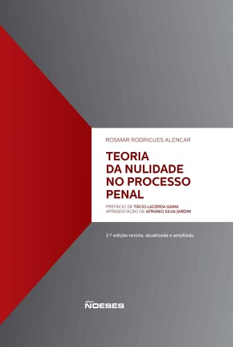 Teoria da Nulidade no Processo Penal