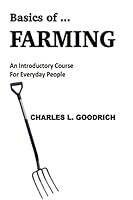 Basics of ... Farming 0692361987 Book Cover