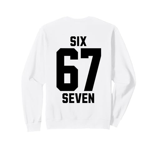 67 Six Seven Sport Design on Back. 6 7 Meme Men Women Kids g[i[