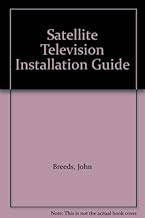 Satellite Television Installation Guide