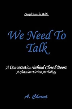 Paperback We Need To Talk: Couples in the Bible - A Conversation Behind Closed Doors Book