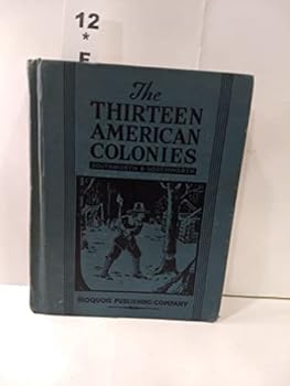 Hardcover Thirteen American Colonies Book