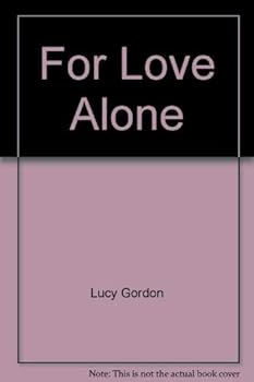Paperback For Love Alone (Silhouette Desire #416) Book