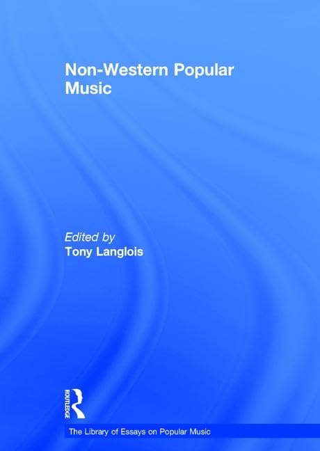 Non-Western Popular Music : les plus grands rythmes traditionnels fusion