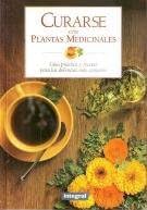 Curarse con plantas medicin...