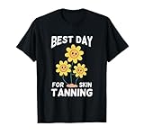 Best Day For Skin Tanning