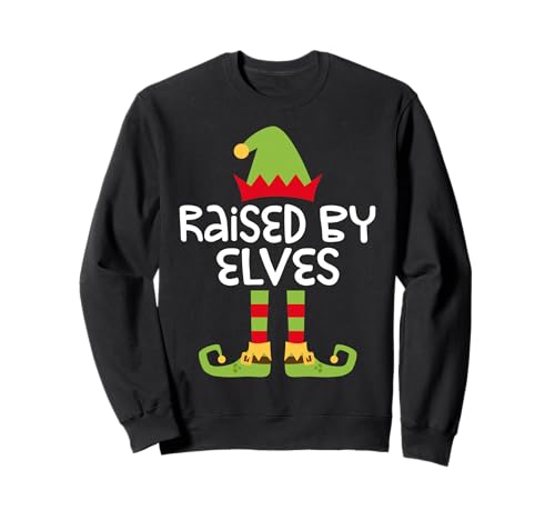 Raised By Elves Shirt Men Women Kids Matching Christmas Elf Sweatshirt