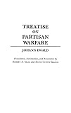 Treatise on Partisan Warfare (Contributions to the Study of Religion,)