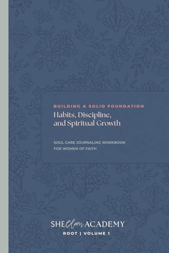 Building a Solid Foundation: Habits, Discipline, and Spiritual Growth. ROOT Volume 1: Establish life-changing spiritual disciplines to deepen your relationship with God image 2