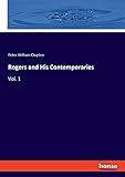  Rogers and His Contemporaries: Vol. 1