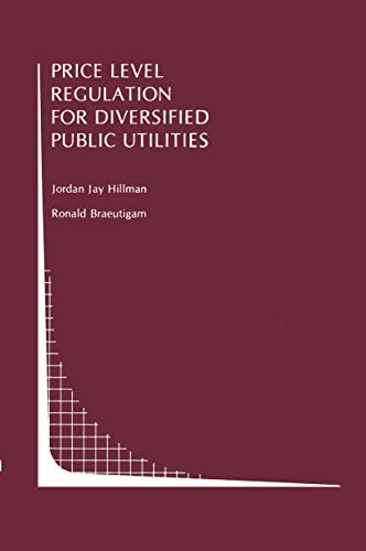 Price Level Regulation for Diversified Public Utilities (Topics in Regulatory Economics and Policy, 5)