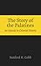 The Story of the Palatines: An Episode in Colonial History