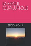 FAMIGLIE QUALUNQUE