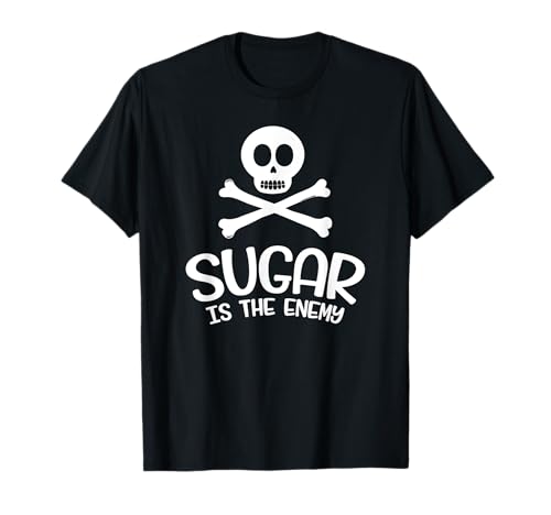 Sugar Is The Enemy - Funny Keto Shirt - Ketosis