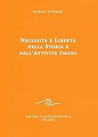 Necessità e libertà nella storia e nell'attività umana 8877875550 Book Cover