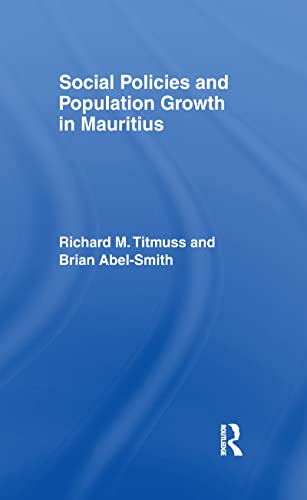 Social Policies and Population Growth in Mauritius: 1961, new ed. (English Edition)