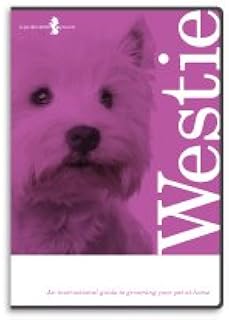 West Highland Terrier, Westie, Dog Grooming Instructional How To DVD Video and Equipment Guide