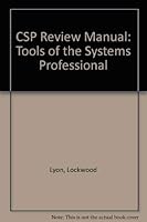 Csp Review Manual: Tools of the Systems Professional 0442233892 Book Cover