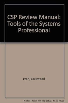 Paperback Csp Review Manual: Tools of the Systems Professional Book