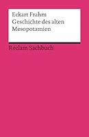 Geschichte des alten Mesopotamien 3150191084 Book Cover