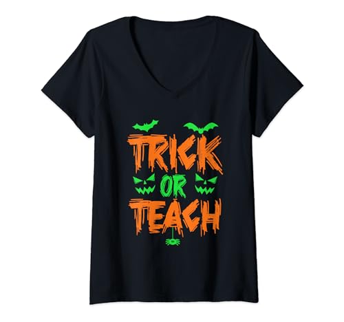 Trick Or Teach - Funny Halloween Teacher Costume Maglietta con Collo a V