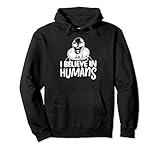 Photo Gallery i believe in humans funny alien felpa con cappuccio Photo Gallery i believe in humans funny alien felpa con cappuccio