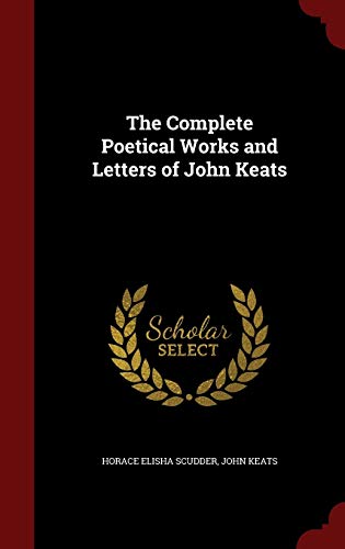 The Complete Poetical Works and Letters of John... 1296653196 Book Cover
