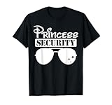 Princess Security Team Dad Men Family Trip Birthday Boys T-Shirt