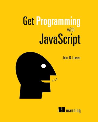 Get Programming with JavaScript view 2