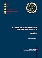 20 Jahre Europäische Akademie der Wissenschaft und Künste 3897396661 Book Cover