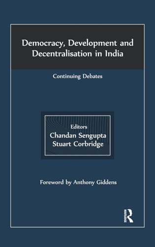 Democracy, Development and Decentralisation in India: Continuing Debates view 2