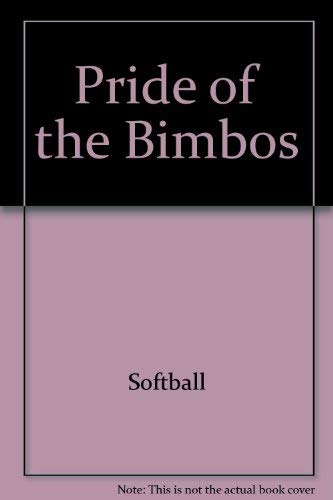 Pride of the Bimbos