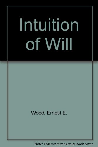 Intuition of Will 0722971346 Book Cover