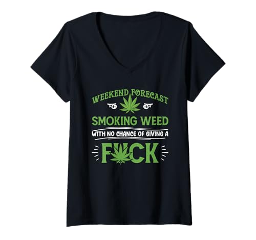 Womens Funny marijuana smoking weed weekend forecast stoner gift V-Neck T-Shirt