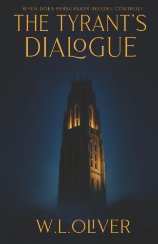 The Tyrant's Dialogue