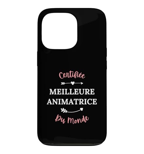 Animatrice periscolaire Certifiee meilleure animatrice �X�}�z�P�[�X iPhone 13 Pro �p