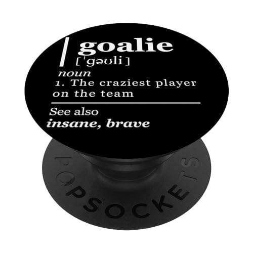 Goalie Funny Art Goalkeeper Definition Gag Soccer Hockey PopSockets Adhesive PopGrip