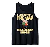 Photo Gallery the elderly need me funny elderly support caregiver humor canotta Photo Gallery the elderly need me funny elderly support caregiver humor canotta