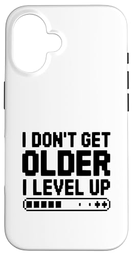 I Don't Get Older I Level Up �Q�[�}�[ �t�B�b�g�l�X ���[���A �X�}�z�P�[�X iPhone 16 �p