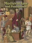 Medieval Law and Punishment (Medieval World)