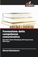 Formazione delle competenze comunicative 6209289983 Book Cover